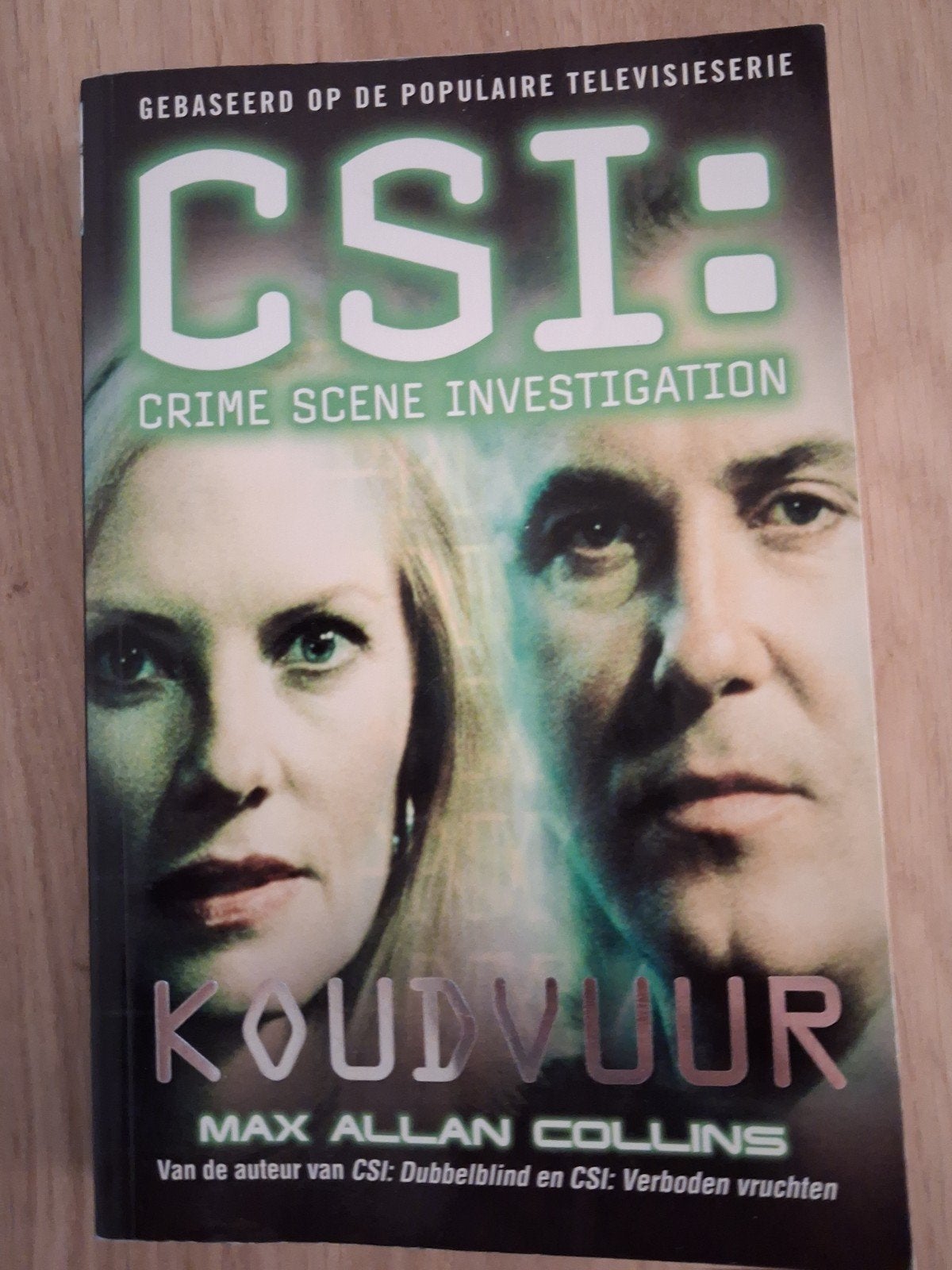 CSI: Koudvuur - Max Allan Collins (Boek), Boeken, Detectives, Ophalen of Verzenden, Gelezen, Max Allan Collins, Tv-bewerking