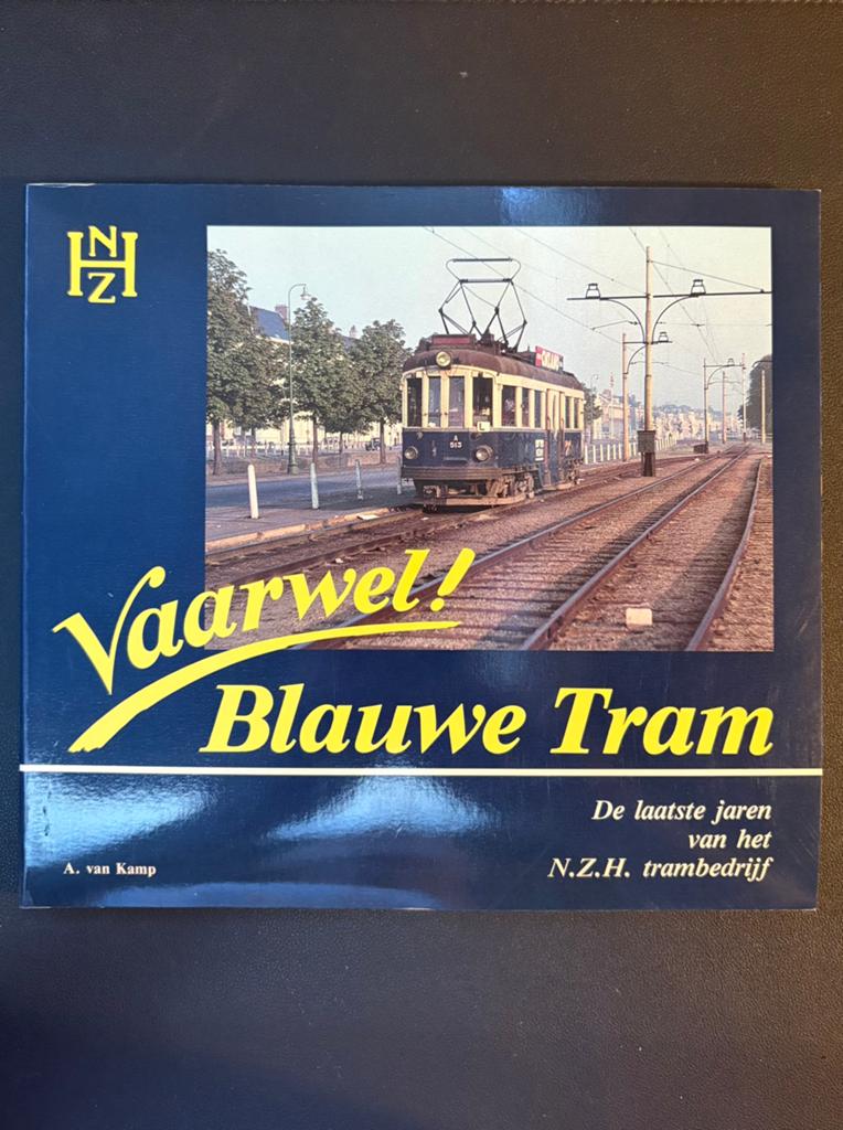 Vaarwel! blauwe tram - laatste jaren NZH-trambedrijf (1989), Ophalen of Verzenden, Zo goed als nieuw, Tram, Boek of Tijdschrift