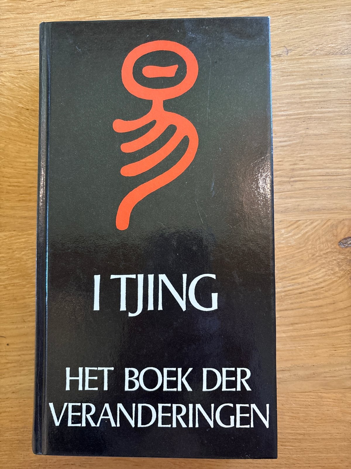 I Tjing: Het Boek der Veranderingen - Harde kaft, Ophalen, Gelezen, Spiritualiteit algemeen, Achtergrond en Informatie