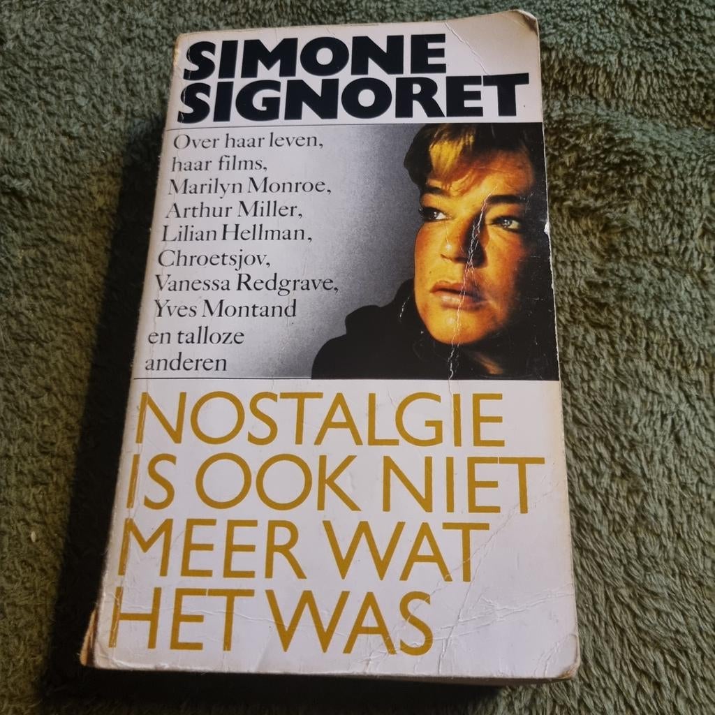 Simone Signoret - Nostalgie is ook niet meer wat het was, Ophalen of Verzenden, Gelezen, Simone Signoret, Film, Tv en Media