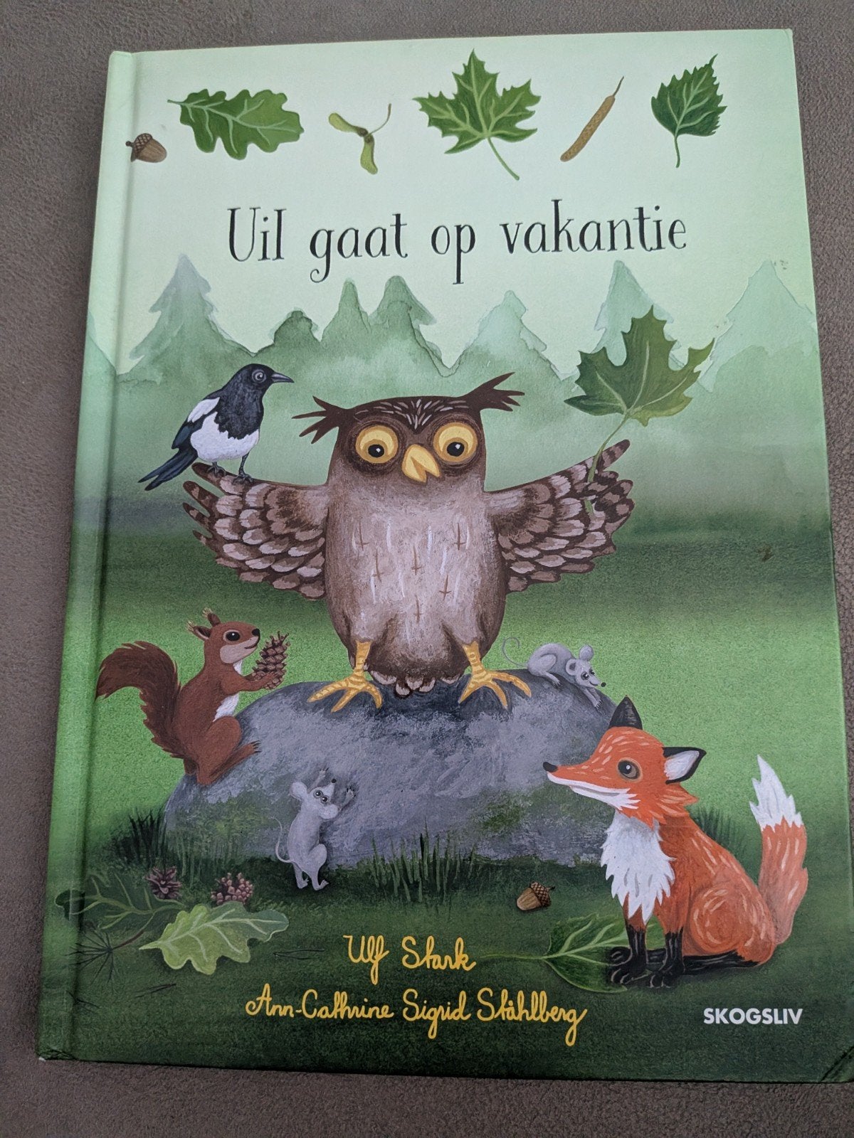 Uil gaat op vakantie - Ulf Stark & Ann-Cathrine Stahlberg, Ophalen of Verzenden