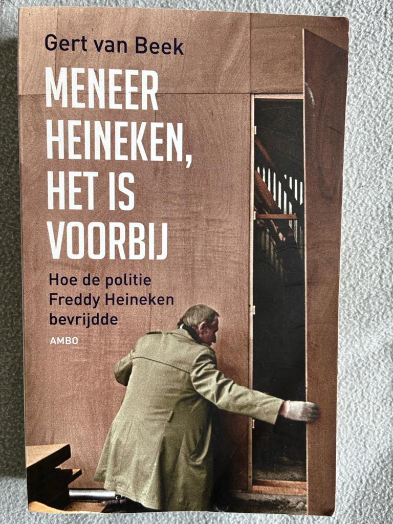Meneer Heineken, Het Is Voorbij - Gert van Beek, Ophalen of Verzenden, Gelezen, Nederland
