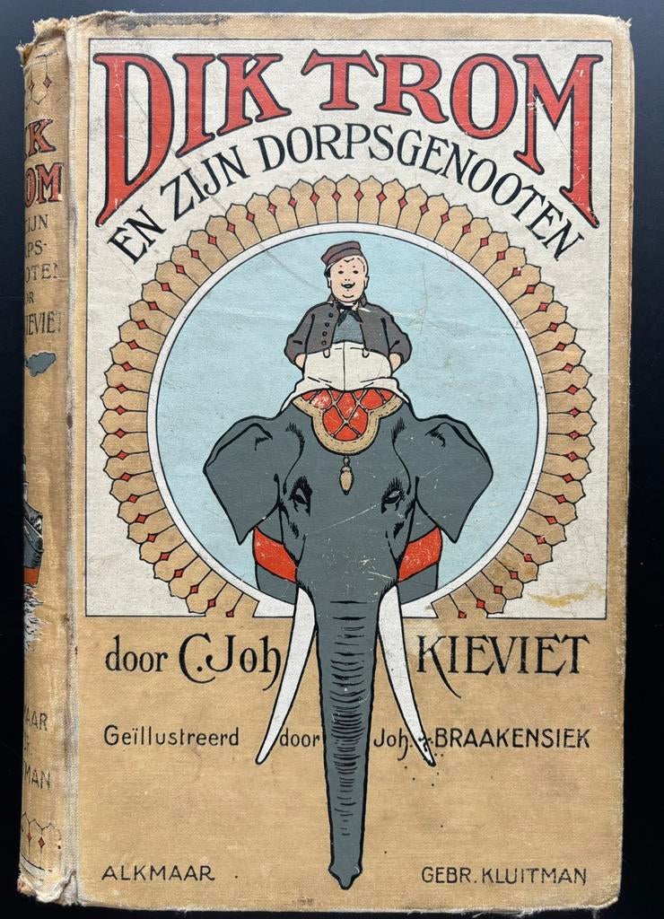 Dik Trom en zijn dorpsgenoten, 1e druk 1920, C.J. Kieviet, Antiek en Kunst, Antiek | Boeken en Bijbels, Ophalen of Verzenden