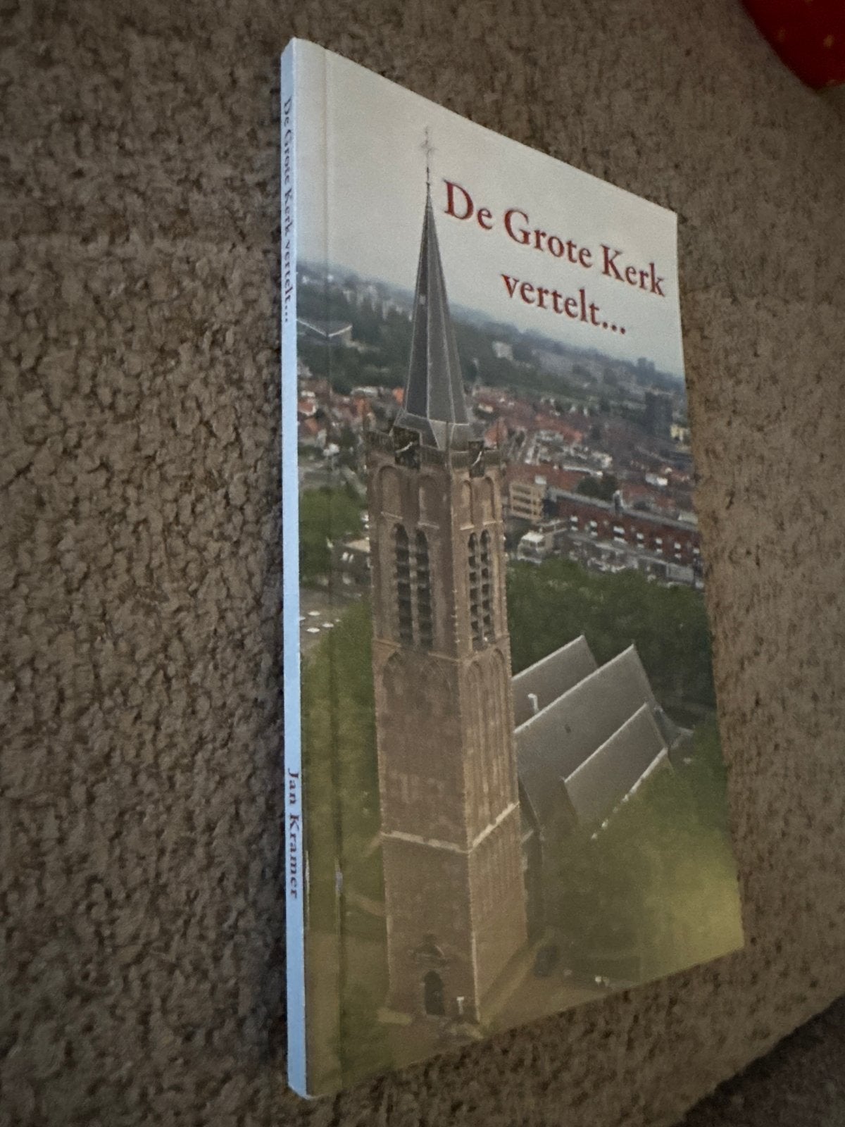 De Grote Kerk vertelt... door Jan Kramer, Ophalen, 20e eeuw of later, Zo goed als nieuw