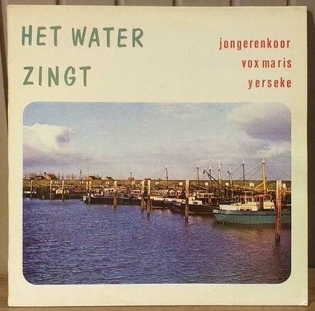 #24 LP Het water zingt Jongerenkoor Vox Maris Yerseke, Ophalen of Verzenden, Zo goed als nieuw, 12 inch, LP