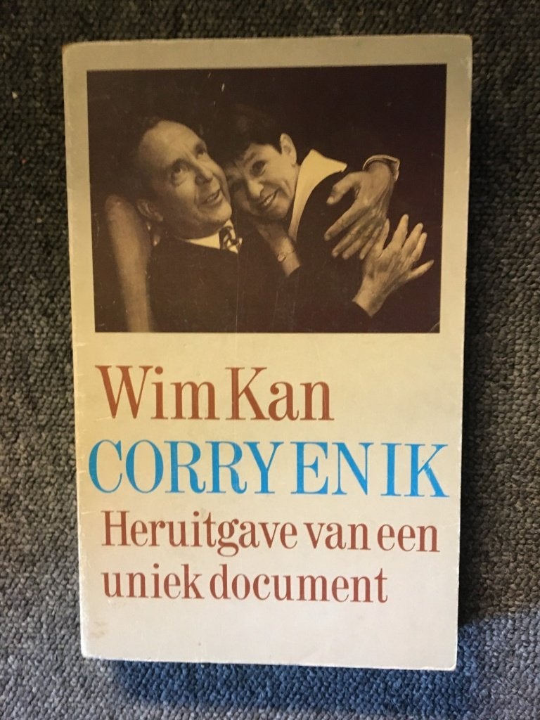 Wim Kan - Corry & Ik ; door Wim Kan, Gelezen, Kunst en Cultuur, Ophalen of Verzenden, Wim Kan