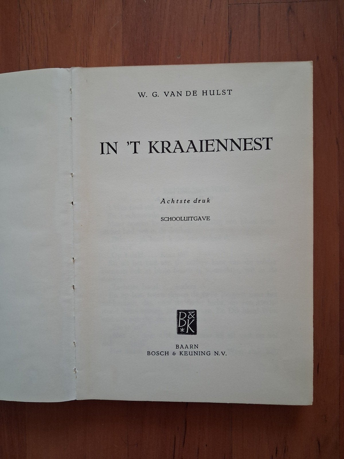 W.G. vd Hulst – In 't Kraaiennest | 1940 schooluitgave, Ophalen of Verzenden