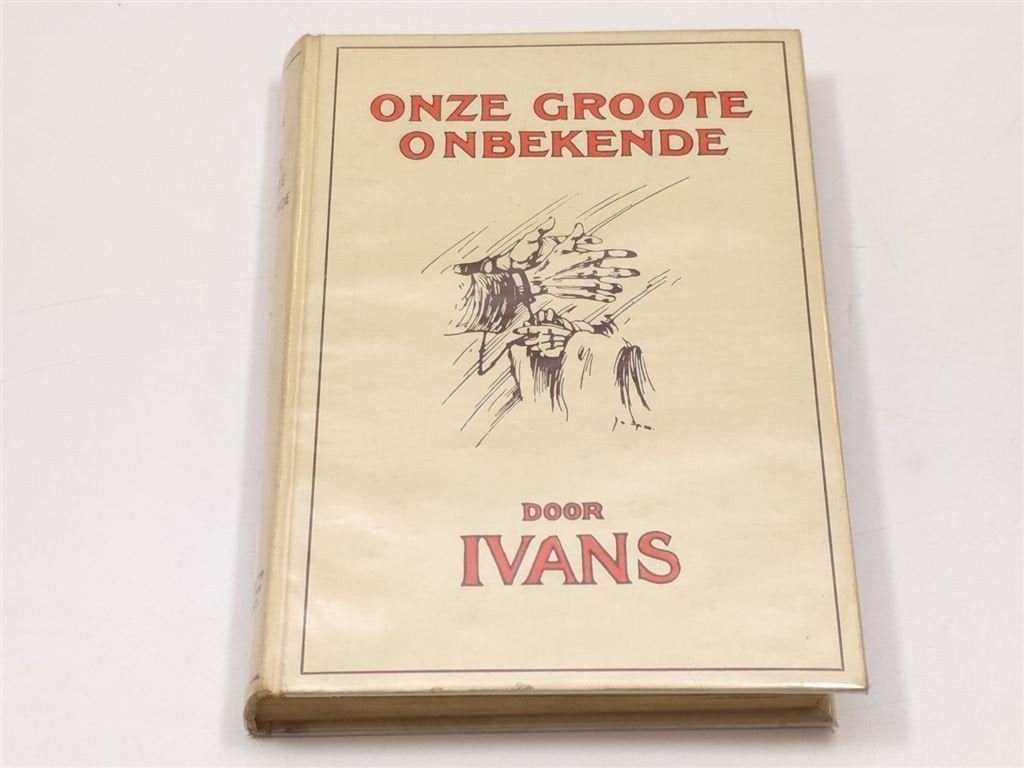 Onze Groote Onbekende — Ivans, Vrouwelijke Detective 1925, Boeken, Ophalen of Verzenden, Gelezen