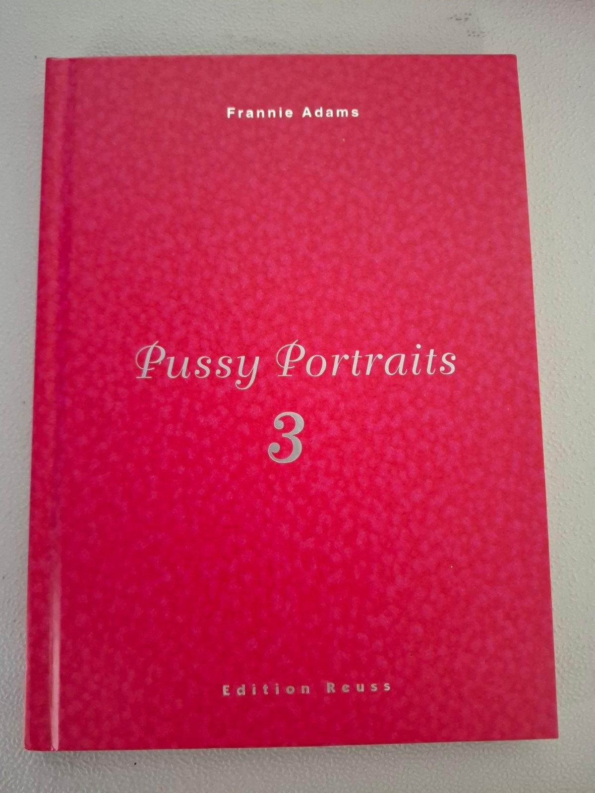 Pussy Portraits 3 - Frannie Adams - Edition Reuss, Frannie Adams, Fotografie algemeen, Ophalen of Verzenden, Zo goed als nieuw