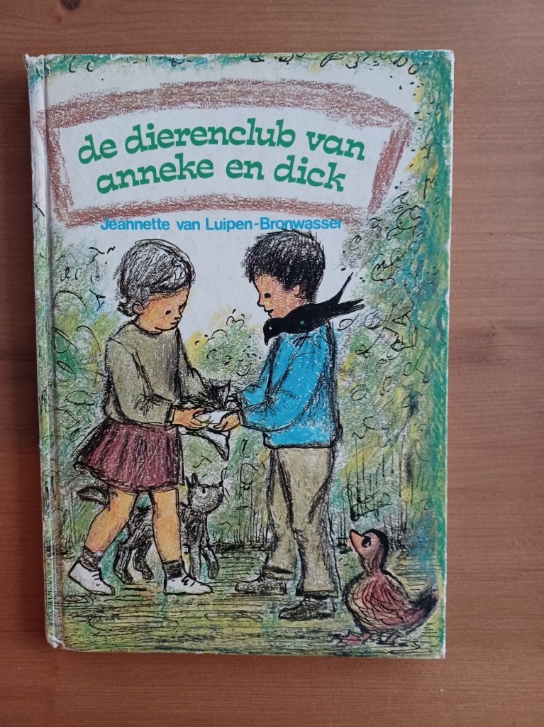 De dierenclub van Anneke en Dick, Gelezen, Fictie algemeen, Ophalen of Verzenden, Jeanette van Luipen--Bronwasser