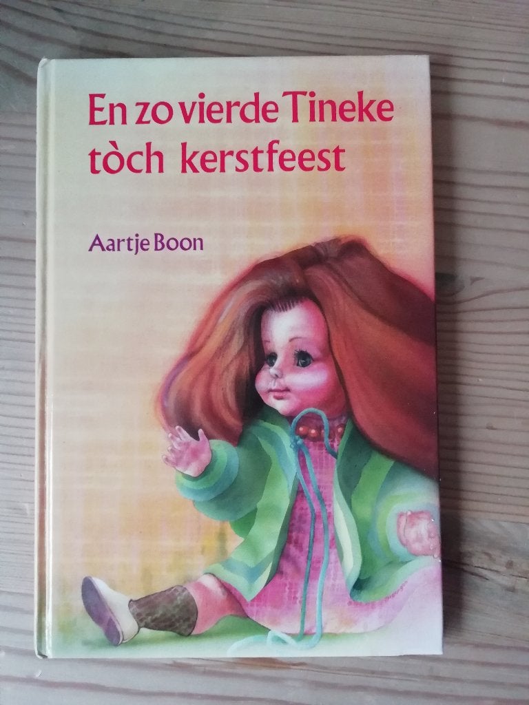 En zo vierde Tineke tòch kerstfeest van Aartje Boon, Boeken, Ophalen, Gelezen, Fictie algemeen