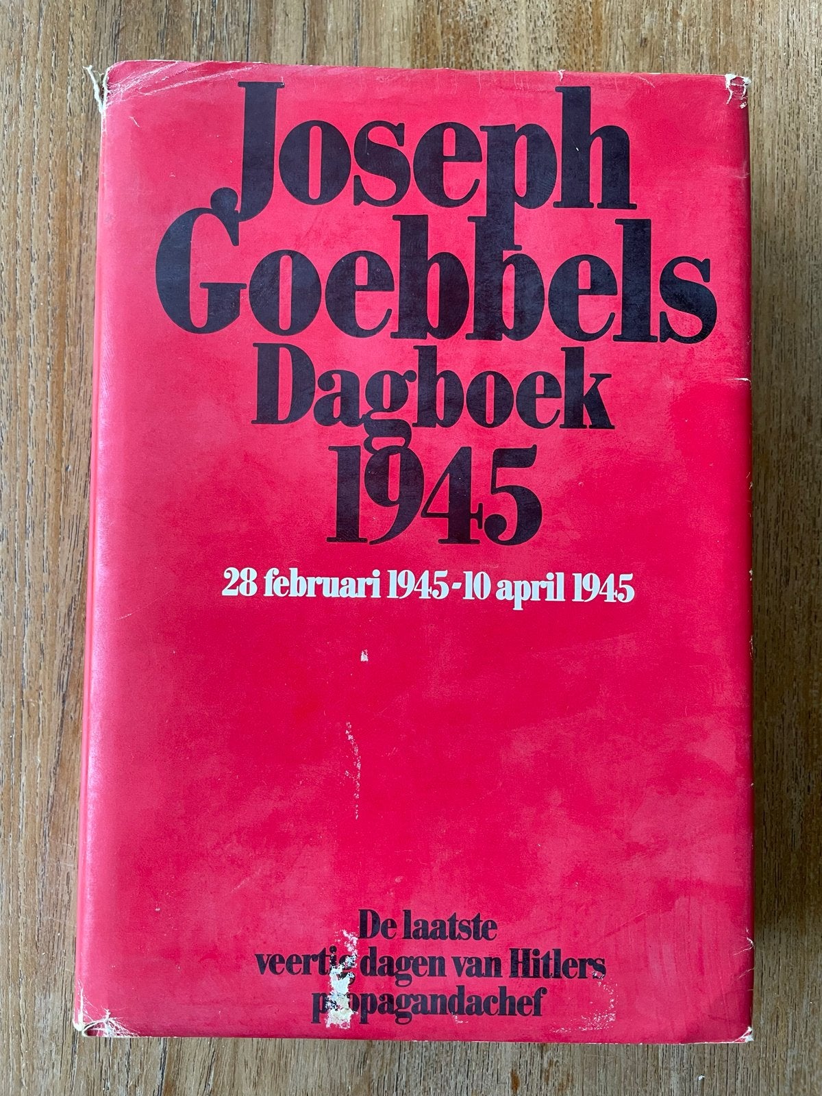 Joseph Goebbels Dagboek 1945 - Laatste dagen Hitler, Boeken, Geschiedenis | Vaderland, Gelezen, 20e eeuw of later, Ophalen of Verzenden