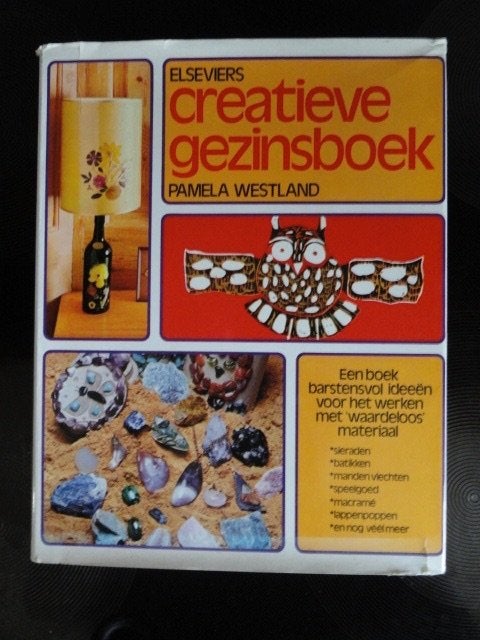 Elseviers creatieve gezinsboek - Pamela Westland, Verzenden, Gelezen, Overige onderwerpen