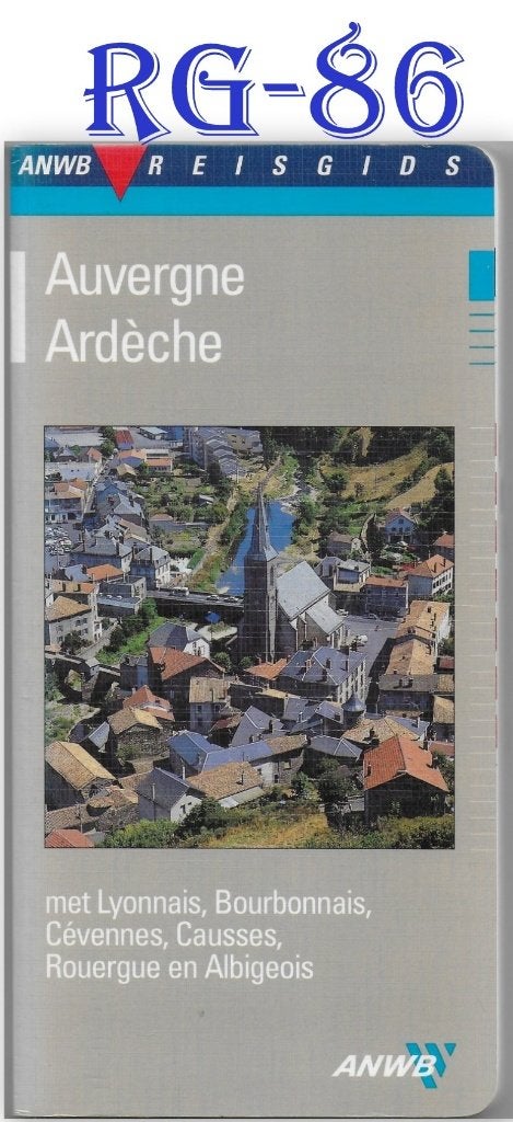 RG86 ANWB Reisgids Auvergne Ardeche 1994, Europa, Ophalen of Verzenden, Zo goed als nieuw, Reisgids of -boek