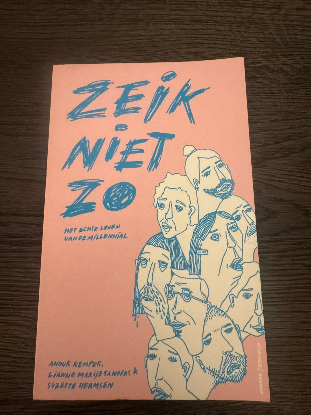 Suzette Hermsen - Zeik niet zo, Suzette Hermsen; Lianne Marije Sanders; Anouk Kemper, Ophalen of Verzenden, Zo goed als nieuw