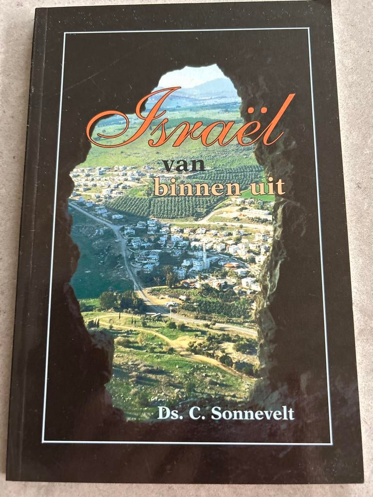 Israël van binnenuit - Ds. C. Sonnevelt -Nieuw!-, Ophalen of Verzenden, Nieuw, Christendom | Protestants