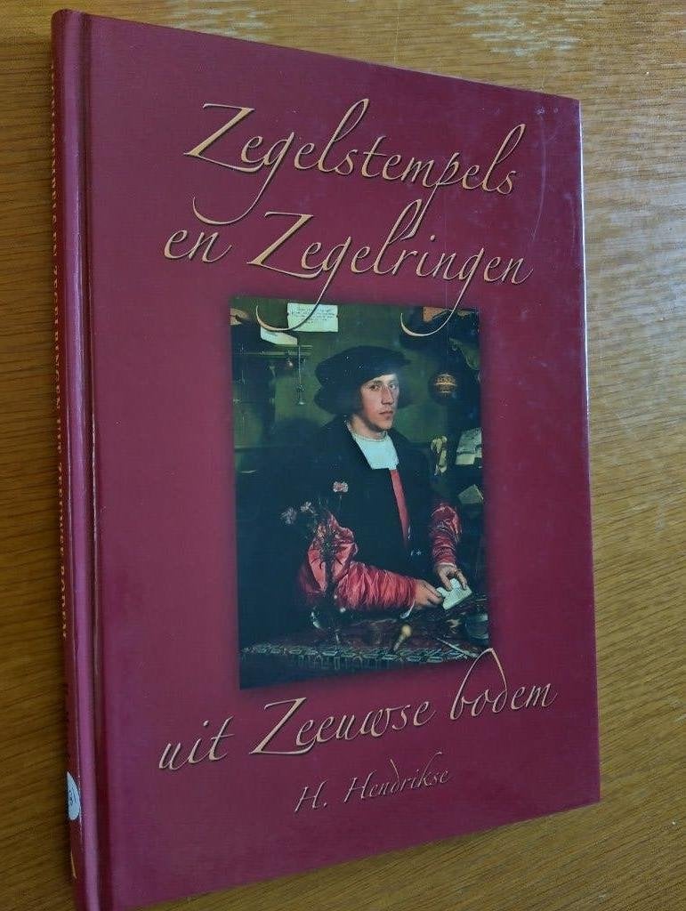 Nr. 881 H. Hendrikse, Zegelstempels en Zegelringen uit Zeeuw, Ophalen of Verzenden, Zo goed als nieuw, Hendrikse, H.