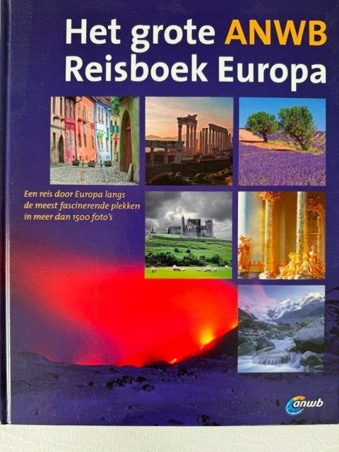 Het grote ANWB Reisboek Europa ISBN 9789018032364, Boeken, Ophalen, ANWB, Europa, Zo goed als nieuw