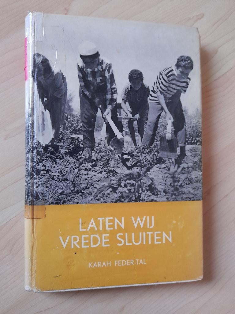 LATEN WIJ VREDE SLUITEN Karah Feder-Tal Een verhaal uit, Ophalen of Verzenden, Gelezen