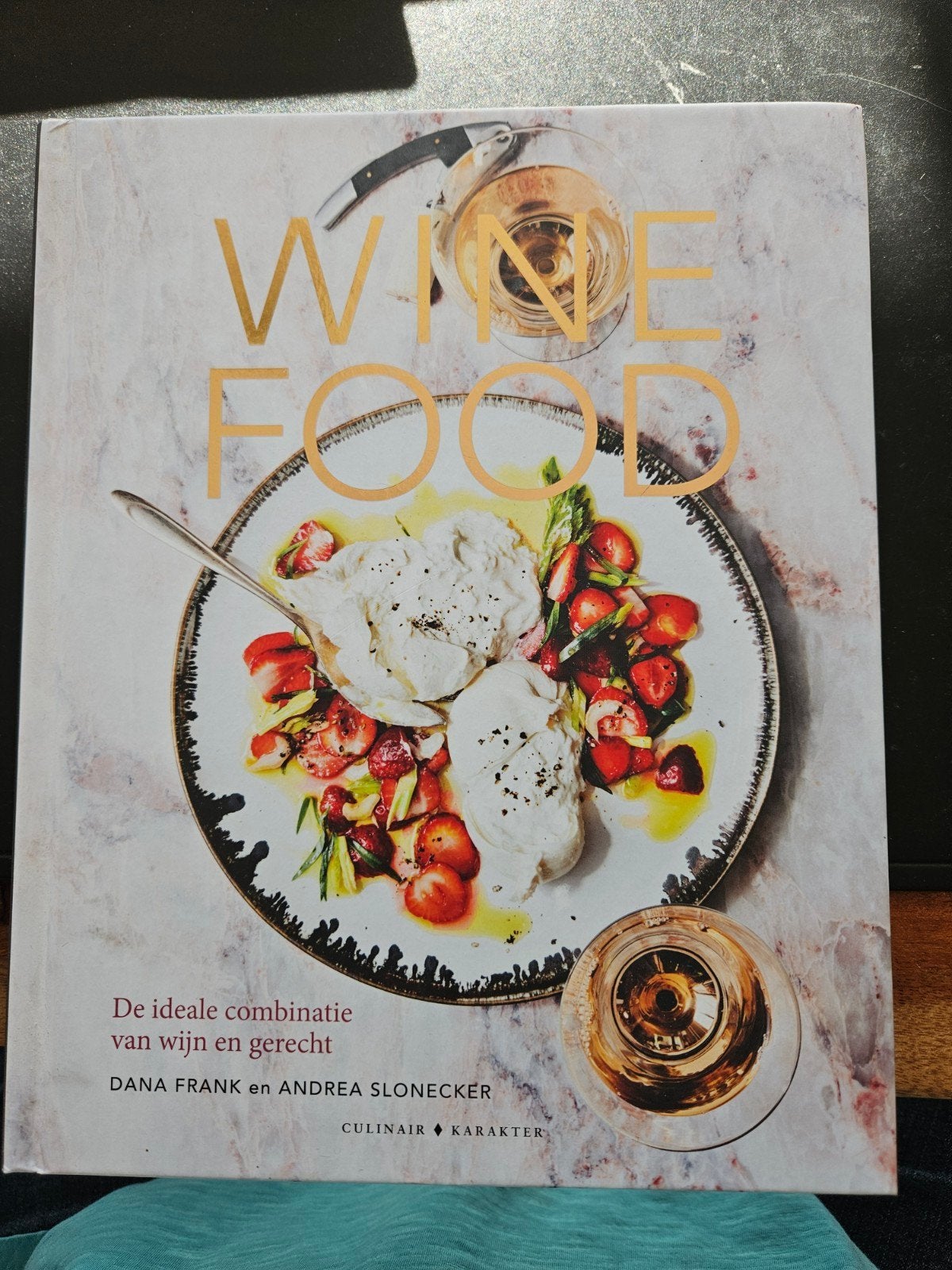 Wine Food: De ideale combinatie van wijn en gerecht, Dana Frank en Andrea Slonecker, Voorgerechten en Soepen, Vegetarisch, Ophalen of Verzenden