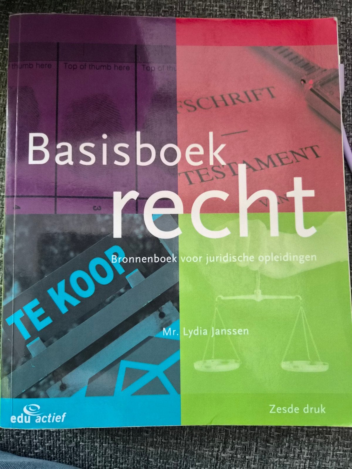 Basisboek Recht - Bronnenboek voor juridische opleidingen, Boeken, Ophalen of Verzenden, Zo goed als nieuw, MBO, Mr. Lydia Janssen