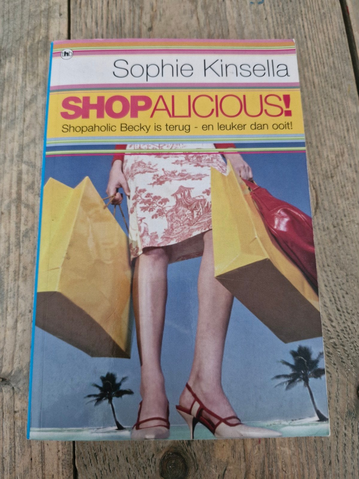 Shopaholic! - Sophie Kinsella (paperback), Ophalen of Verzenden, Gelezen, Sophie Kinsella, Nederland