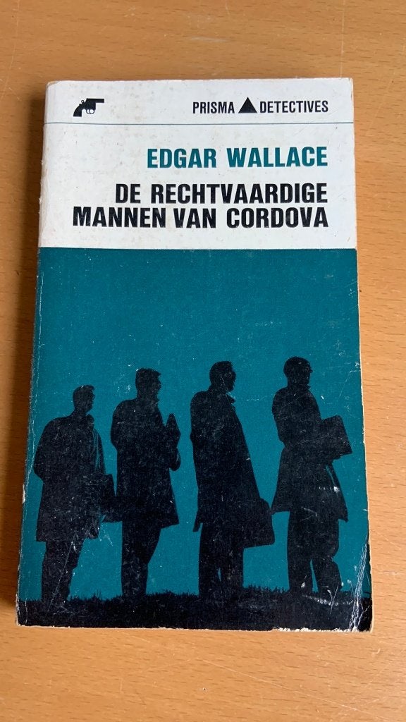 De rechtvaardige mannen van Cordova - Edgar Wallace, Ophalen of Verzenden