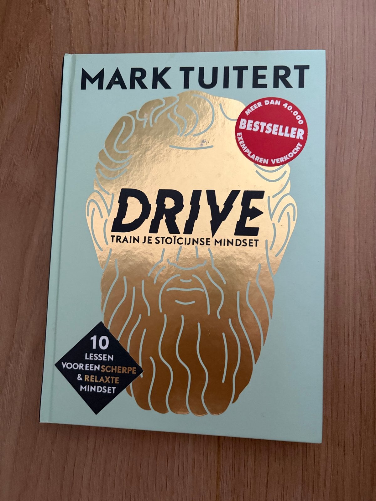 DRIVE: Train je stoïcijnse mindset - Mark Tuitert (Gloednieu, Ophalen of Verzenden, Nieuw, Nederland