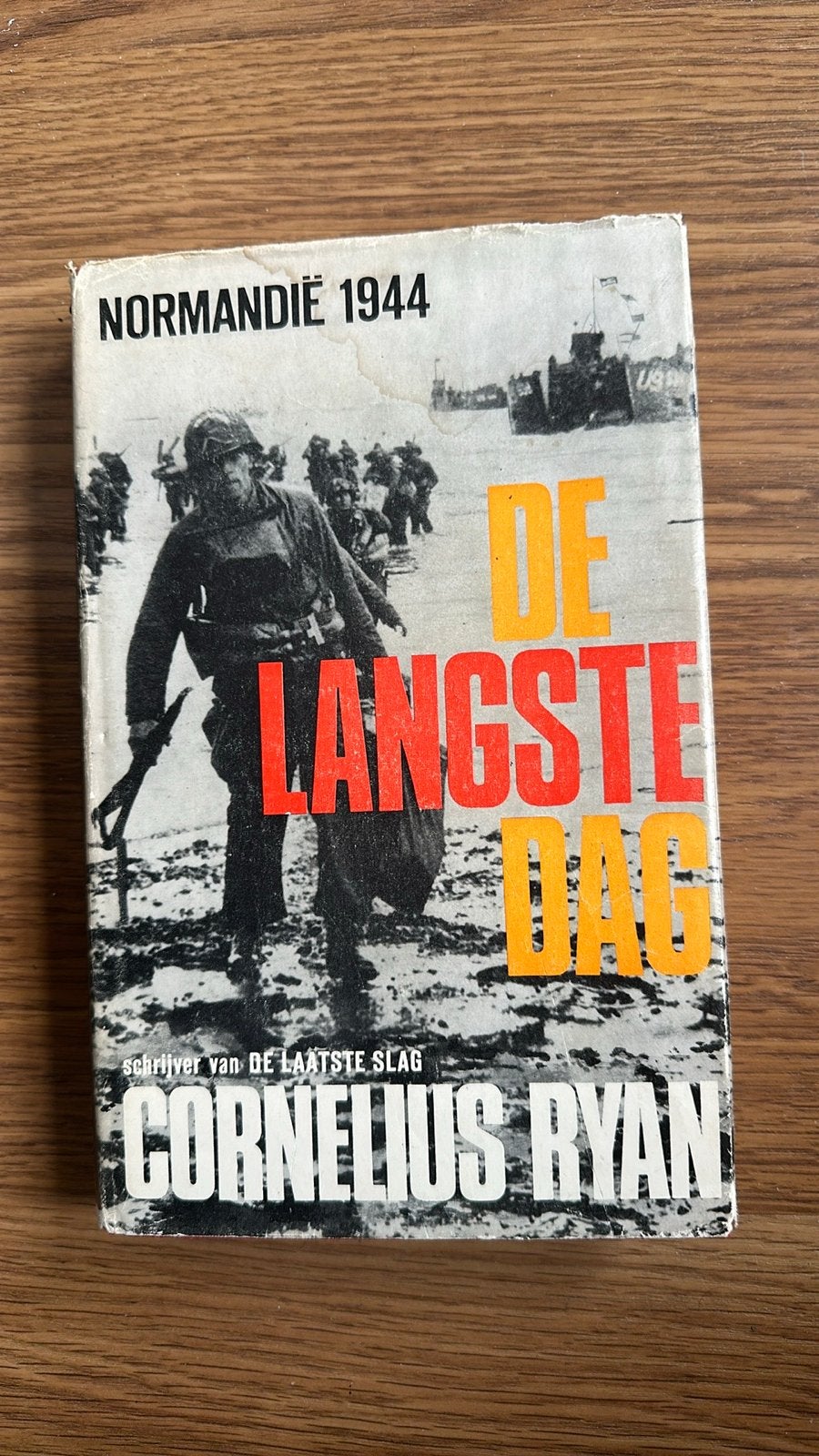 De Langste Dag - Normandie 1944 door Cornelius Ryan, Ophalen of Verzenden, Tweede Wereldoorlog, Gelezen, Algemeen