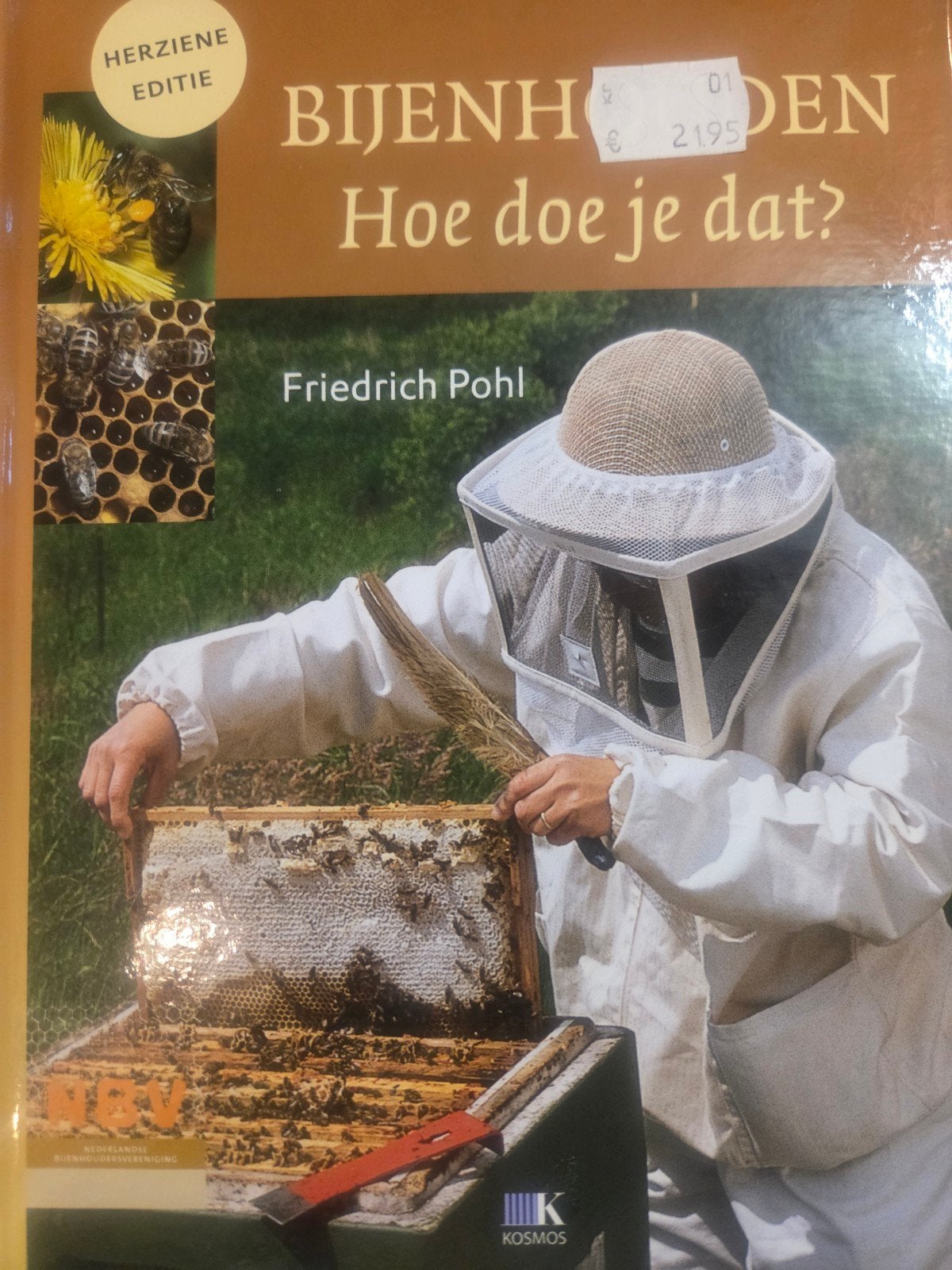 Bijhouden: Hoe doe je dat? - Handboek voor Imkers, Ophalen of Verzenden, Zo goed als nieuw, Overige onderwerpen, Friedrich Pohl
