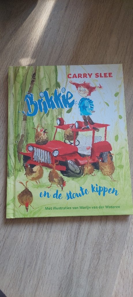 Brikkie en de stoute kippen, Ophalen, Carry Slee, Zo goed als nieuw, Sprookjes