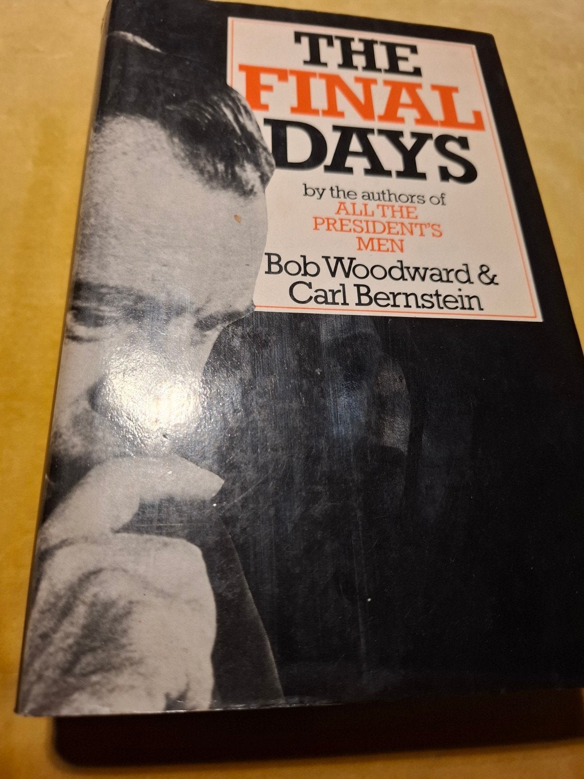 The Final Days - Bob Woodward & Carl Bernstein, Ophalen of Verzenden, Gelezen, Bob Woodward & Carl Bernstein, Politiek
