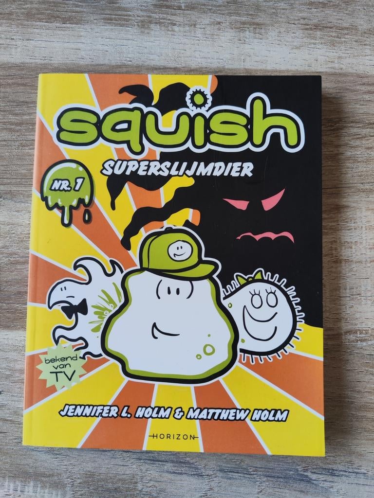 Squish Superslijmdier (deel 1) - Holm, Ophalen of Verzenden, Nieuw, Jennifer L. Holm/Matthew Holm, Fictie algemeen