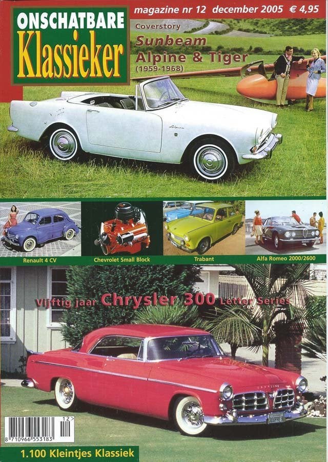 OK 12 2005 : Sunbeam Alpine & Tiger - Chrysler 300 - Renault, Ophalen of Verzenden, Gelezen, Algemeen