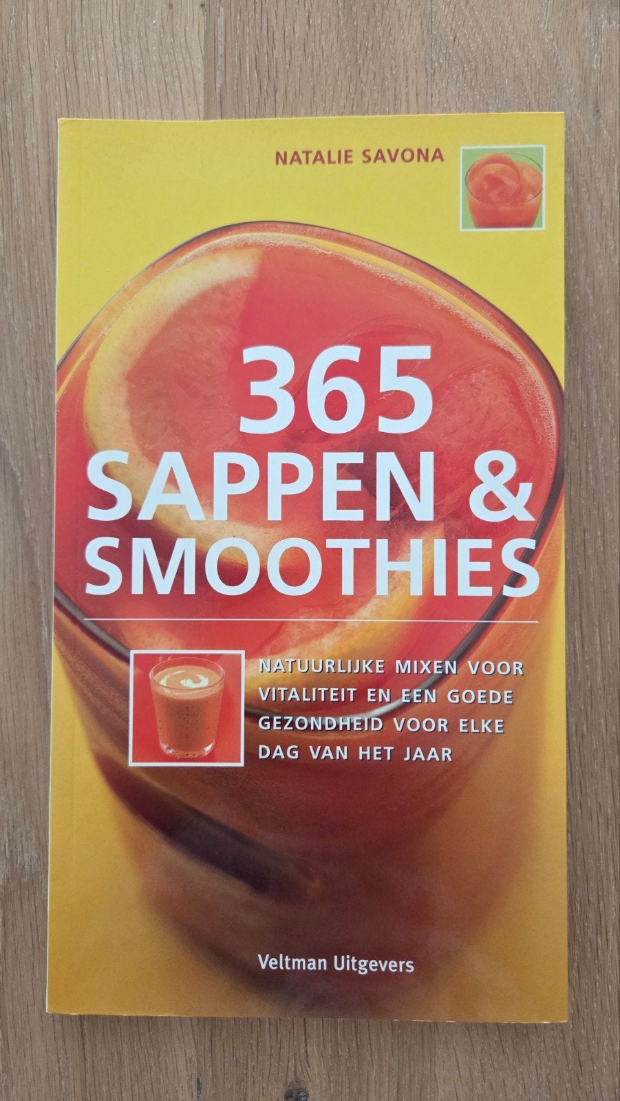 365 SAPPEN & SMOOTHIES - N. Savona, Ophalen of Verzenden, Zo goed als nieuw, N. Savona