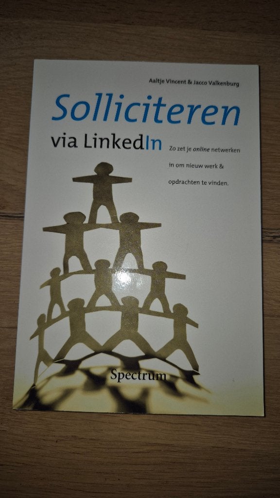 Solliciteren via LinkedIn, Ophalen, Zo goed als nieuw, Aaltje Vincent & Jacco Valkenburg