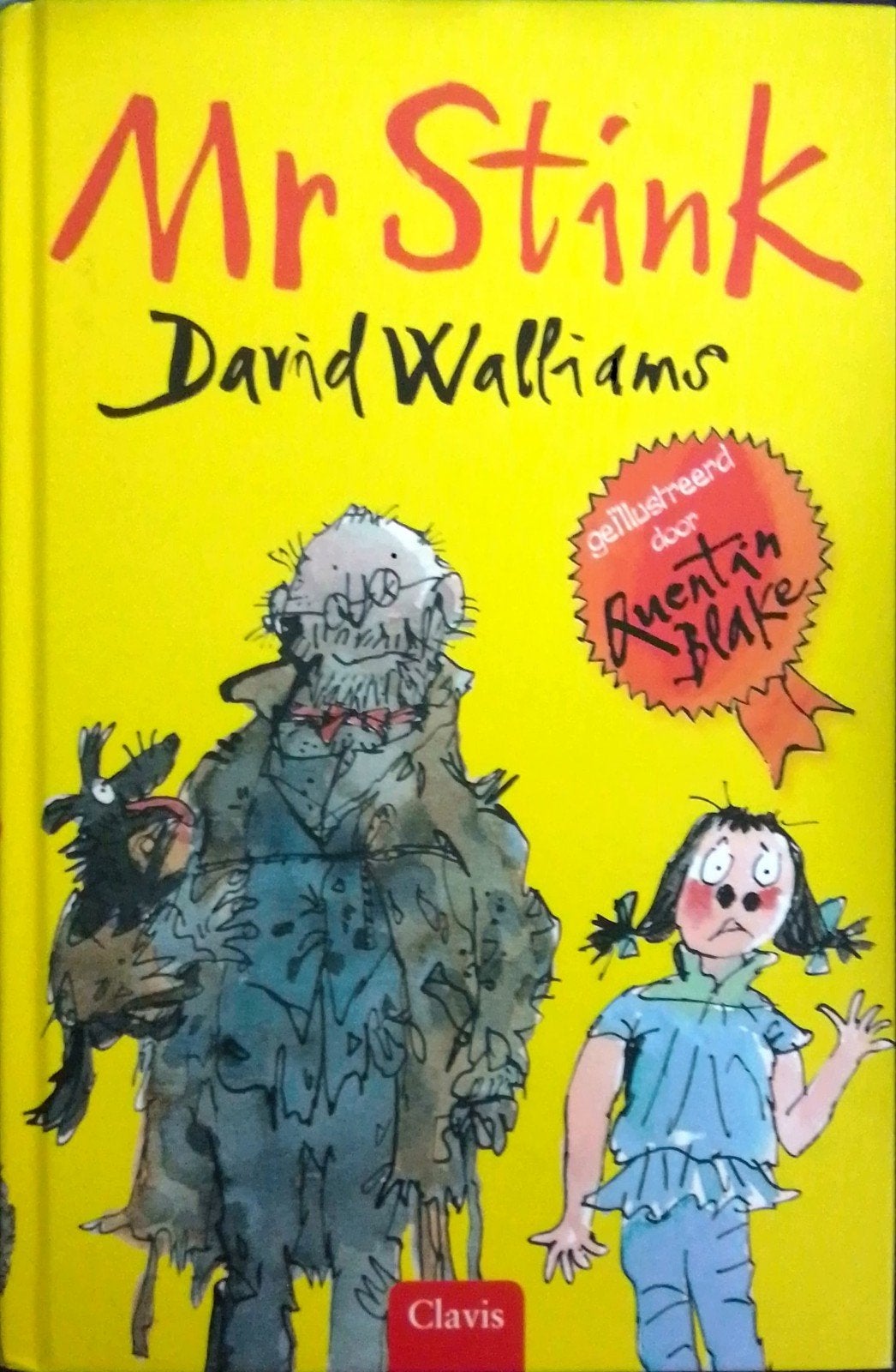 Mr Stink - David Walliams (Geïllustreerd door Quentin Blake), Ophalen of Verzenden