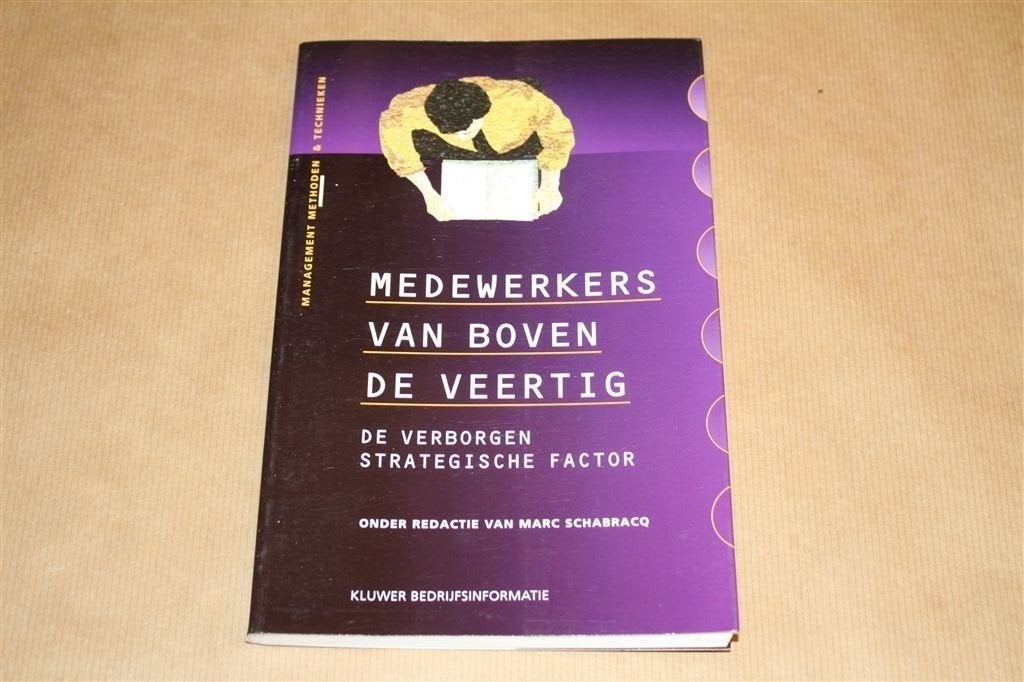 Medewerkers van boven de 40. Verborgen strategische factor., Ophalen of Verzenden, Gelezen, Management