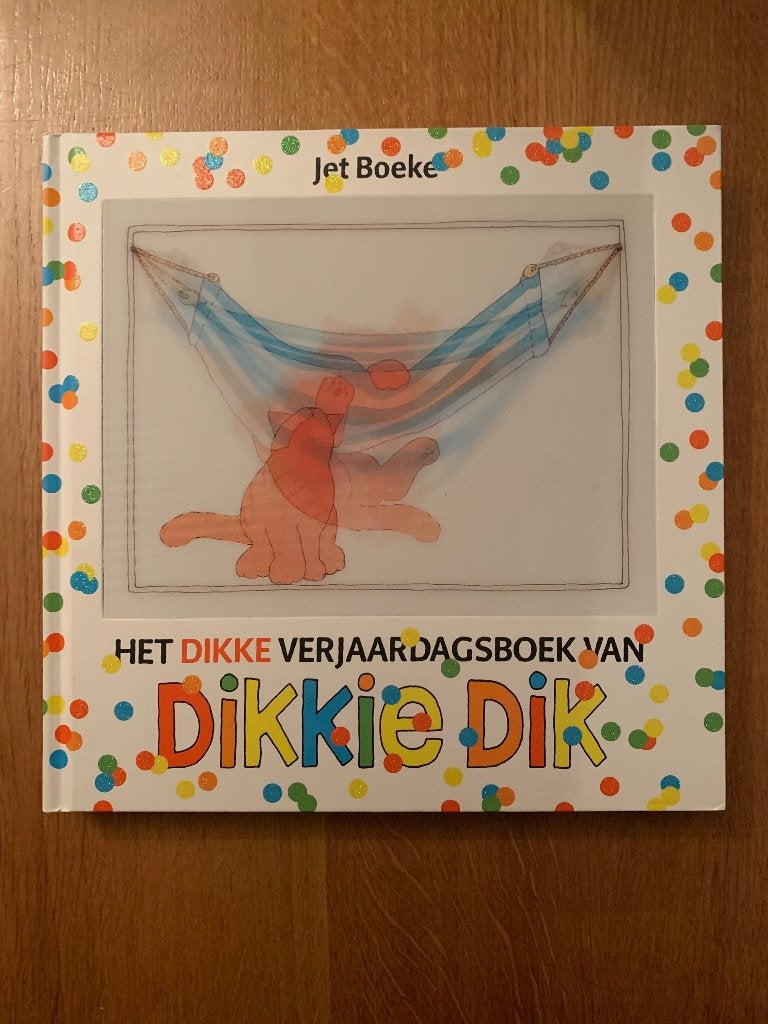 Dikkie Dik - Dikke verjaardagsboek, Ophalen, Nieuw, Jet Boeke