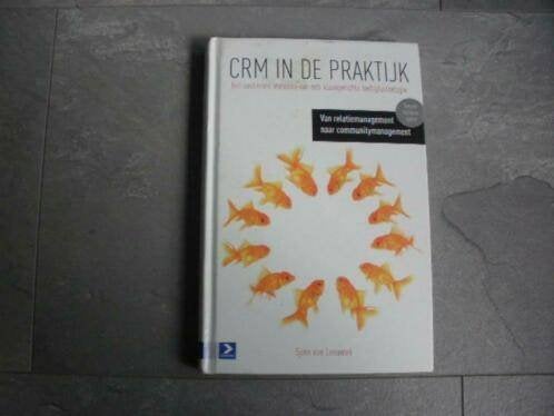 CRM in de praktijk -Sjors van Leeuwen (qwe), Ophalen of Verzenden, Zo goed als nieuw, Management