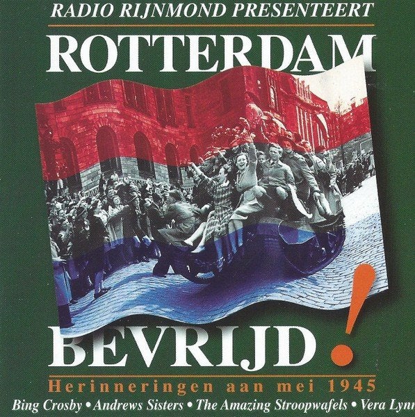 cd van Radio Rijnmond Presenteert Rotterdam Bevrijd!, Verzenden, Zo goed als nieuw, Levenslied of Smartlap