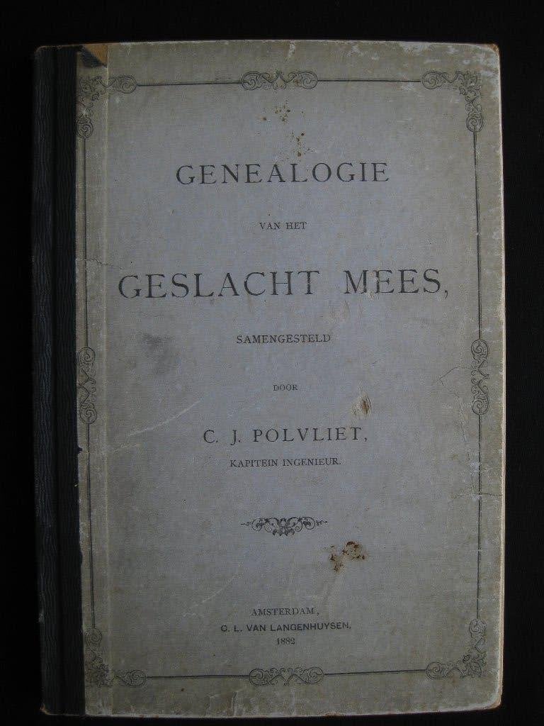 Genealogie: C.J.Polvliet, Genealogie van het geslacht Mees, Boeken, Ophalen of Verzenden, Gelezen
