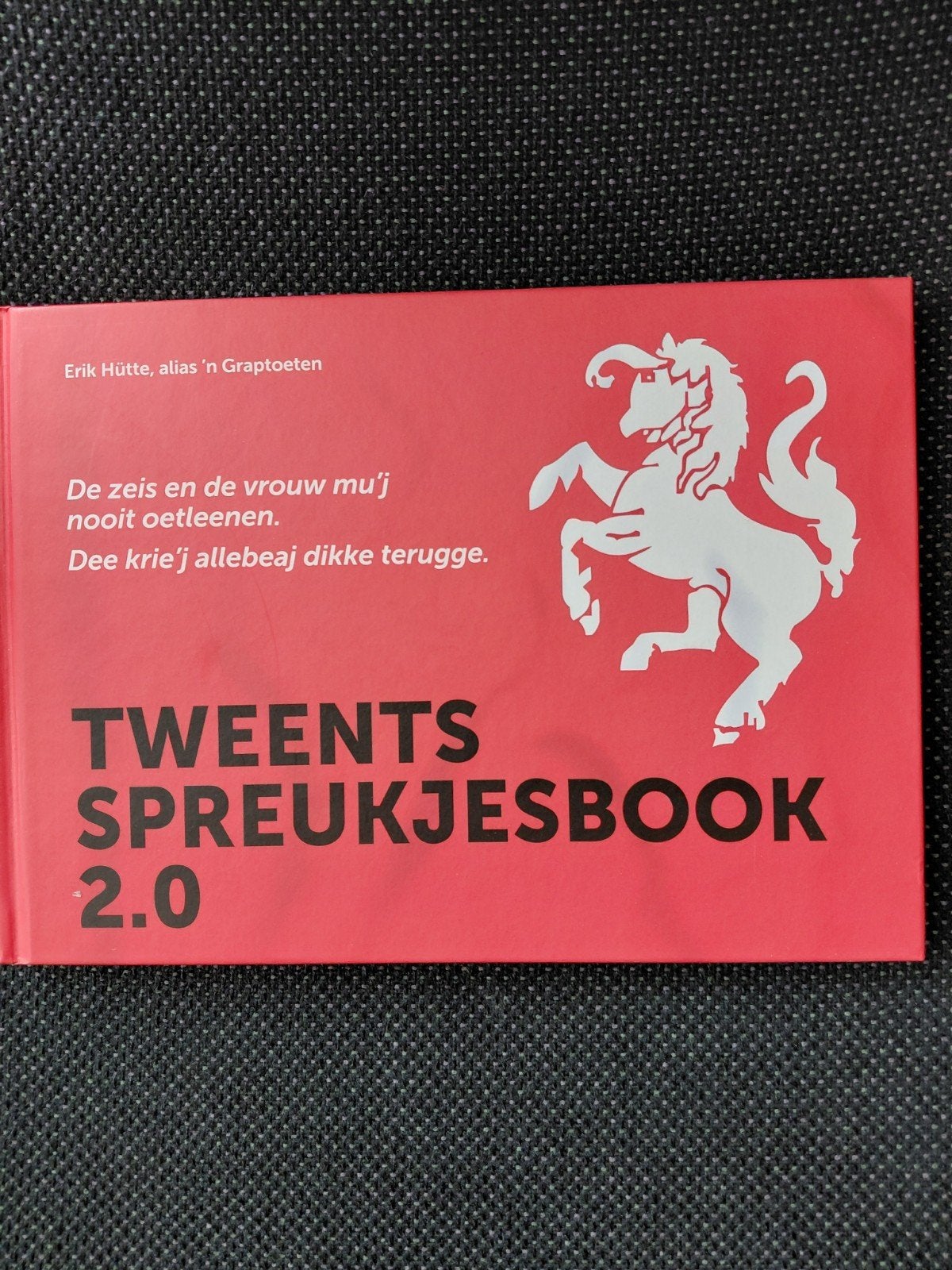 Erik Hütte - Tweents Spreukjesbook 2.0, twents spreuken, Ophalen of Verzenden, Zo goed als nieuw, Erik Hütte