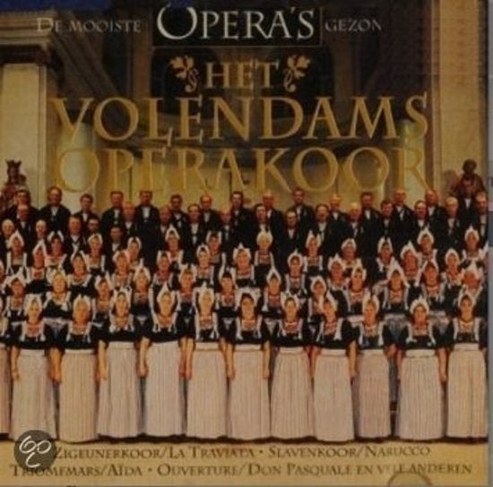 CD Volendams Opera Koor : de mooiste opera's gezongen door, Ophalen of Verzenden, Classicisme, Zo goed als nieuw, Opera of Operette