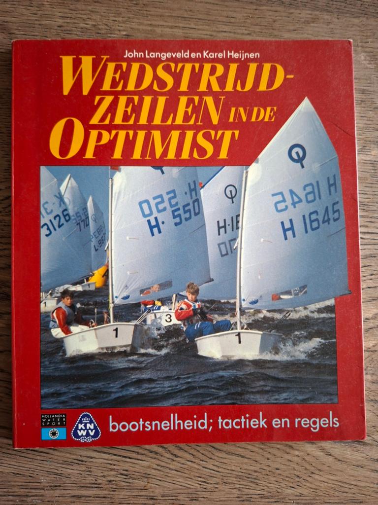 Wedstrijdzeilen in de Optimist – Karel Heijnen e.a., Ophalen of Verzenden, Gelezen, Watersport en Hengelsport