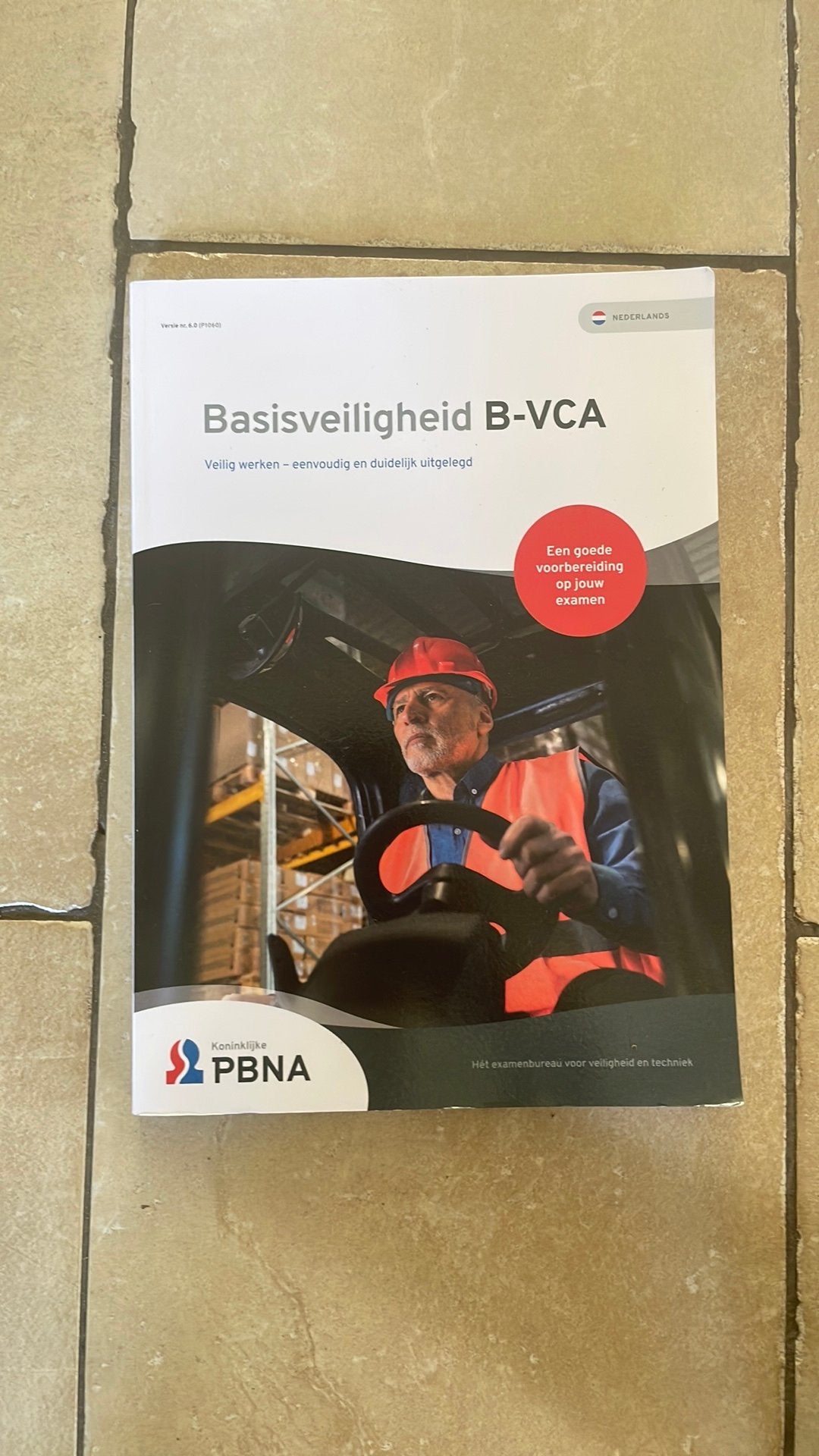 Basisveiligheid b-vca boek pbna nieuw, Ophalen of Verzenden, Zo goed als nieuw, Overige niveaus