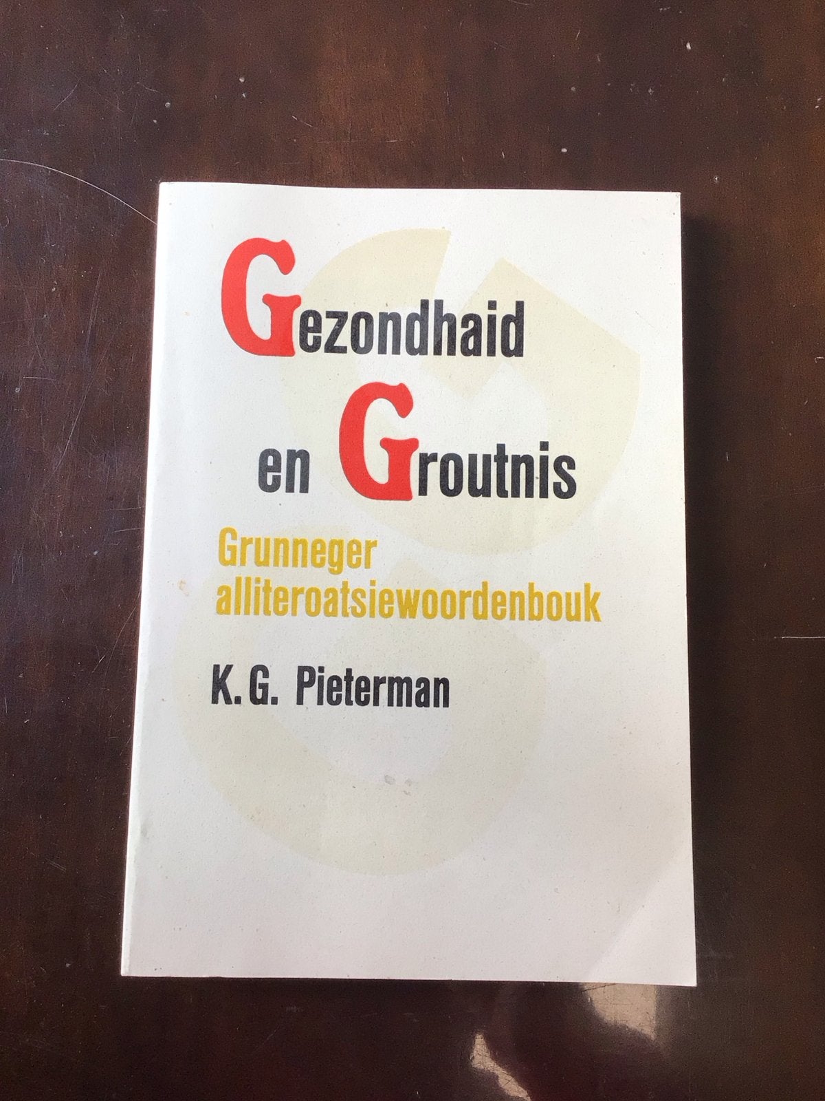 Gezondhaid en Groutnis - Grunneger alliteroatsiewoordenbouk, Ophalen of Verzenden, Gelezen, Overige uitgevers, Nederlands