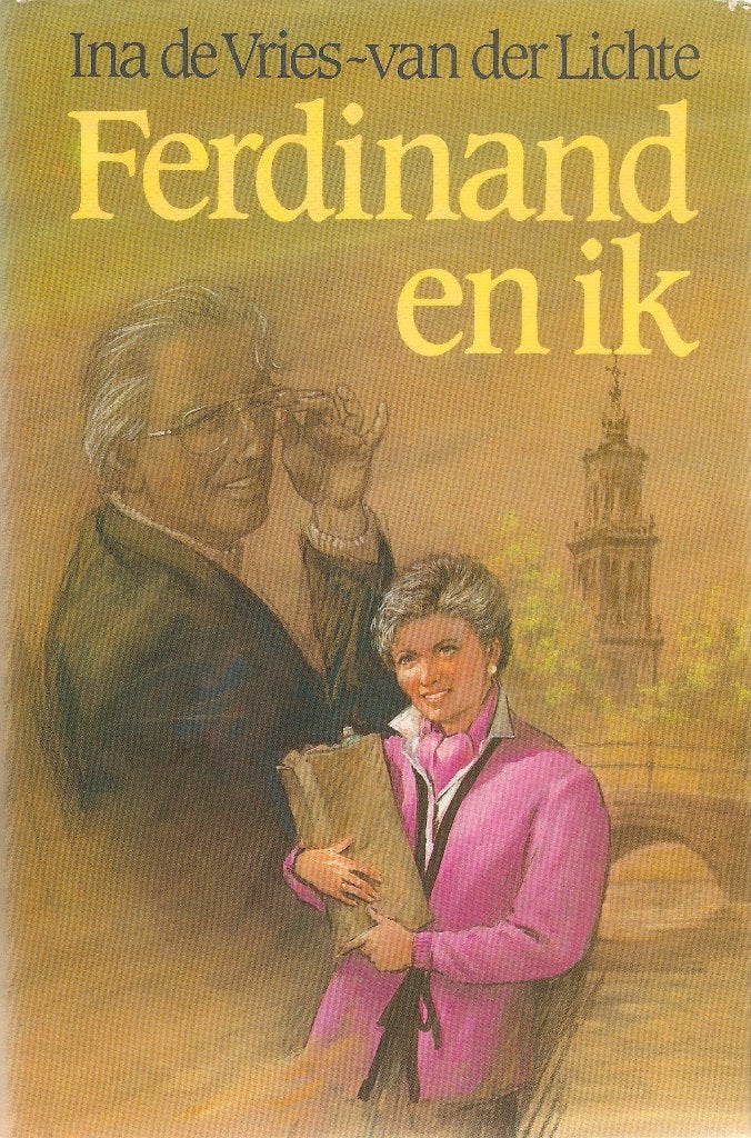 Ina de Vries-van der Lichte - Ferdinand en ik, Ophalen of Verzenden, Gelezen, Ina de Vries-van der Lichte, Nederland