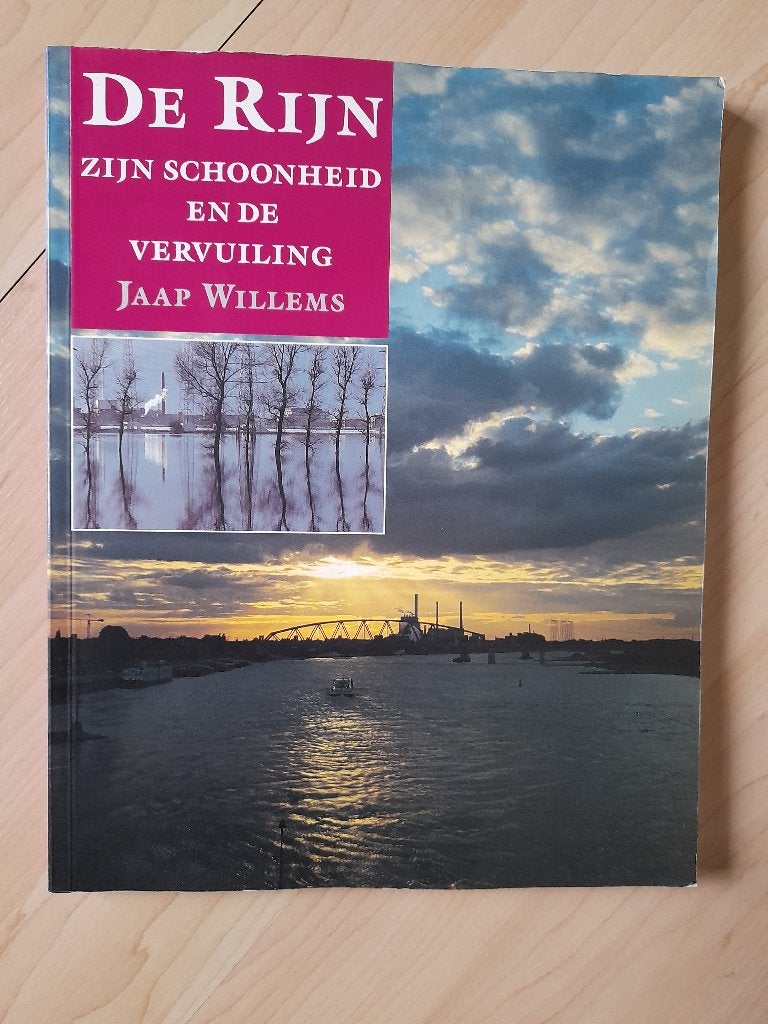 DE RIJN ZIJN SCHOONHEID EN DE VERVUILING Jaap Willems, Ophalen of Verzenden, Gelezen