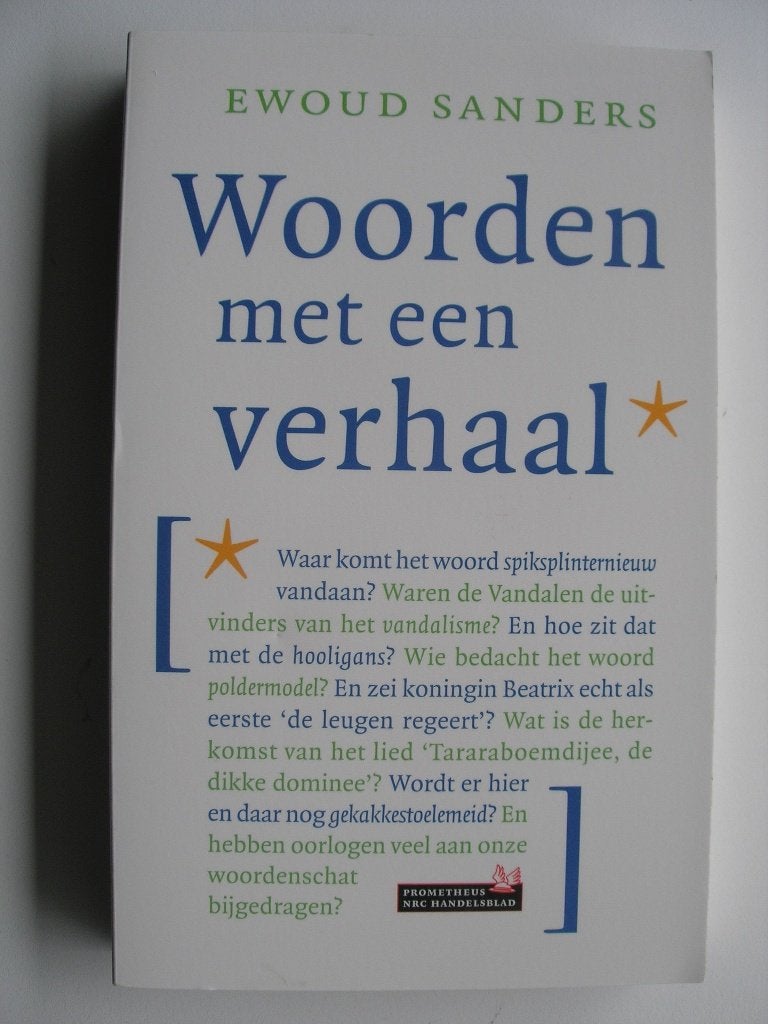 Woorden met een verhaal- Ewout Sanders, Boeken, Ophalen of Verzenden, Zo goed als nieuw, Eén auteur